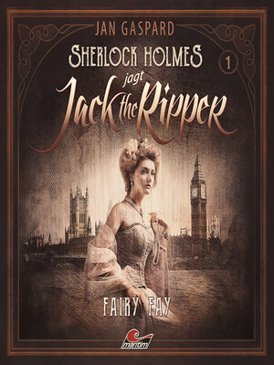 cover image of Sherlock Holmes, Sherlock Holmes jagt Jack the Ripper, Folge 1
